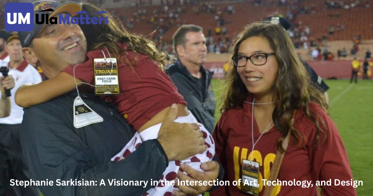 Stephanie Sarkisian: A Visionary in the Intersection of Art, Technology, and Design